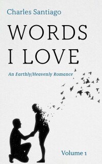 Cover image: Words I Love 9798385231171