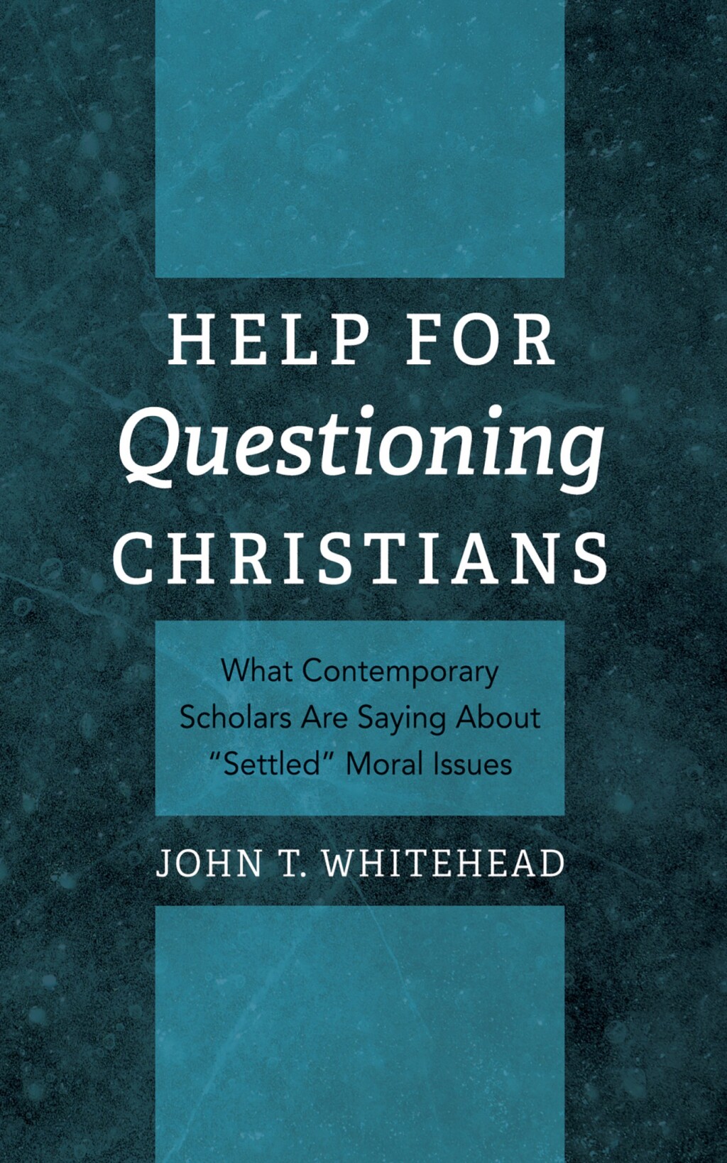 Help for Questioning Christians eBook