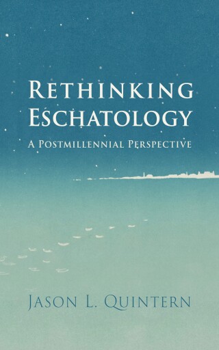 Cover image: Rethinking Eschatology 9798385235063