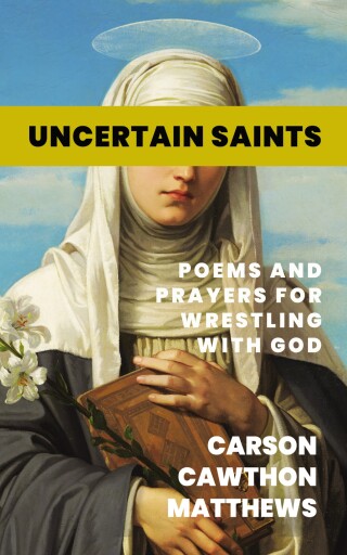 Cover image: Uncertain Saints 9798385240241