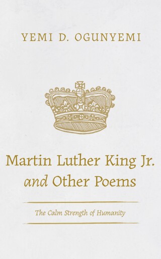Cover image: Martin Luther King Jr. and Other Poems 9798385240623