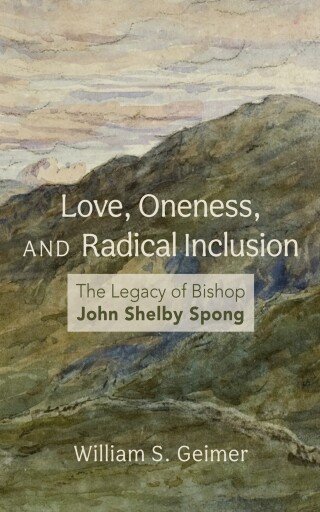 صورة الغلاف: Love, Oneness, and Radical Inclusion 9798385244881