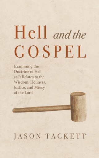 Cover image: Hell and the Gospel 9798385245963