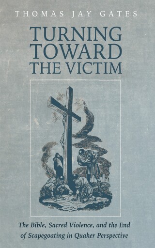 Cover image: Turning Toward the Victim 9798385246052