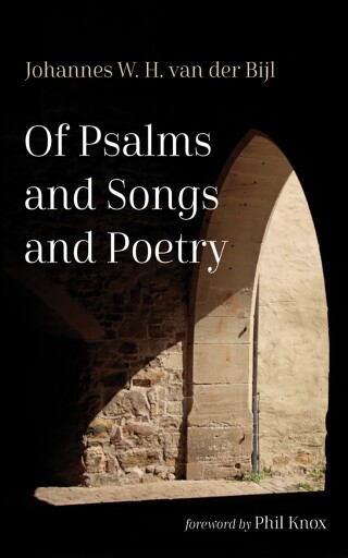 Cover image: Of Psalms and Songs and Poetry 9798385252022