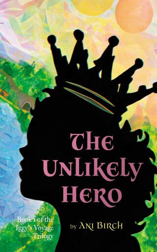 Cover image: The Unlikely Hero 9798385256266