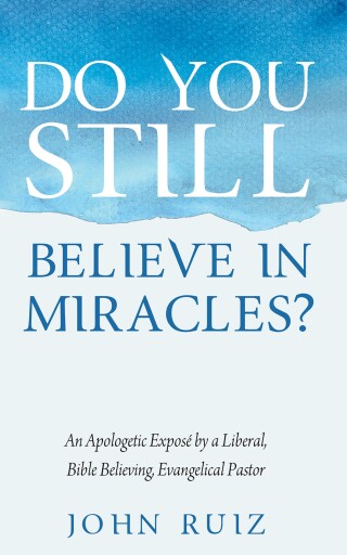 Cover image: Do You Still Believe in Miracles? 9798385258567