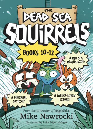 Cover image: The Dead Sea Squirrels Set Books 10--12: Risky River Rescue / A Twisty-Turny Journey / BabbleLand Breakout 9798400503375