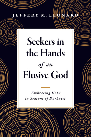 Cover image: Seekers in the Hands of an Elusive God 9781496476180