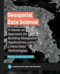Cover image: Geospatial Data Science 9798400707384