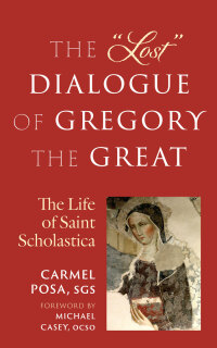 Cover image: The "Lost" Dialogue of Gregory the Great 9798400800535