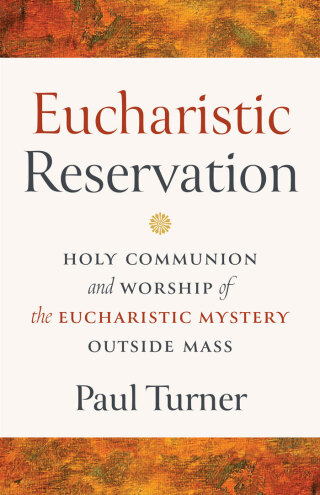 Cover image: Eucharistic Reservation 9798400800894