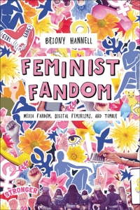 表紙画像: Feminist Fandom 1st edition 9798765101803