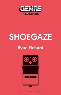 Cover image: Shoegaze 1st edition 9798765103418