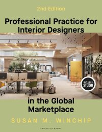 表紙画像: Professional Practice for Interior Designers in the Global Marketplace 2nd edition 9798765104149