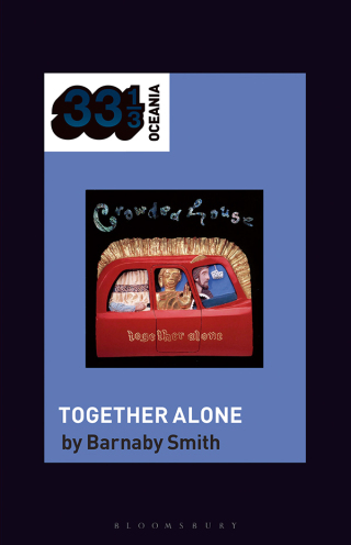 Cover image: Crowded House's Together Alone 1st edition 9798765105153