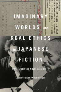 Cover image: Imaginary Worlds and Real Ethics in Japanese Fiction 1st edition 9798765105382