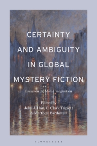 Cover image: Certainty and Ambiguity in Global Mystery Fiction 1st edition 9798765105795