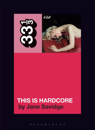 Immagine di copertina: Pulp's This Is Hardcore 1st edition 9798765106952