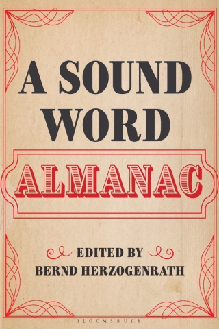 Cover image: A Sound Word Almanac 1st edition 9798765109052