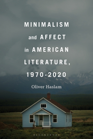 Cover image: Minimalism and Affect in American Literature, 1970-2020 1st edition 9798765109397