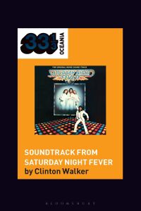 Imagen de portada: Soundtrack from Saturday Night Fever 1st edition 9798765109687