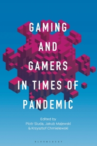 Imagen de portada: Gaming and Gamers in Times of Pandemic 1st edition 9798765110232