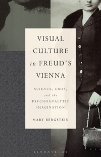 Cover image: Visual Culture in Freud's Vienna 1st edition 9798765111956
