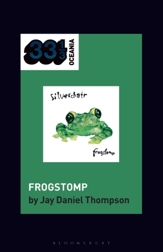 Cover image: silverchair's Frogstomp 1st edition 9798765113349
