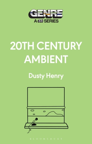 Cover image: 20th Century Ambient 1st edition 9798765119334