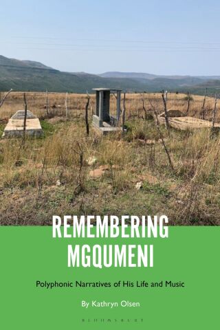 Imagen de portada: Remembering Mgqumeni 1st edition 9798765124765