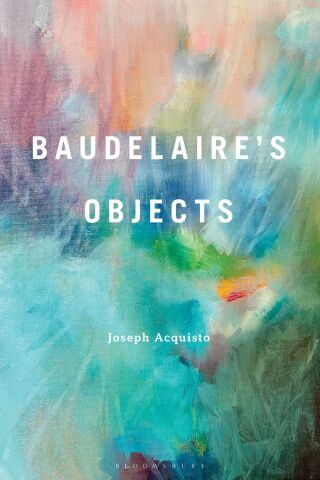 Imagen de portada: Baudelaire's Objects 1st edition 9798765150825