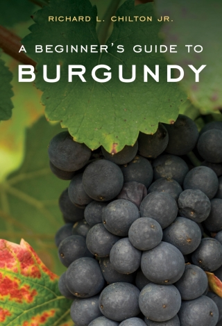 Cover image: A Beginner's Guide to Burgundy 1st edition 9798881800529