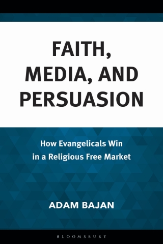 Imagen de portada: Faith, Media, and Persuasion 1st edition 9781666955842