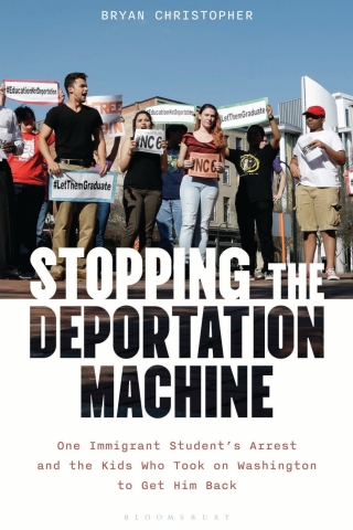 Imagen de portada: Stopping the Deportation Machine 1st edition 9798881808969