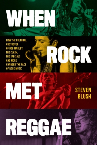 Cover image: When Rock Met Reggae 1st edition 9781493074471