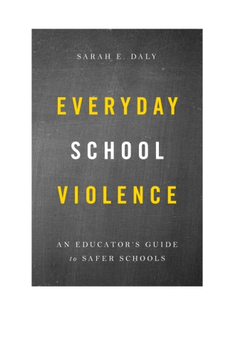 Cover image: Everyday School Violence 1st edition 9781475841695