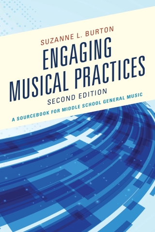 表紙画像: Engaging Musical Practices 2nd edition 9781475851267