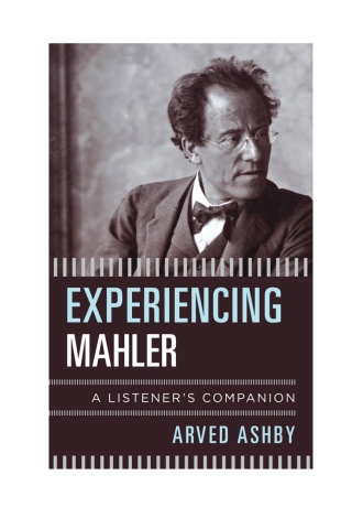 Cover image: Experiencing Mahler 1st edition 9781538198865