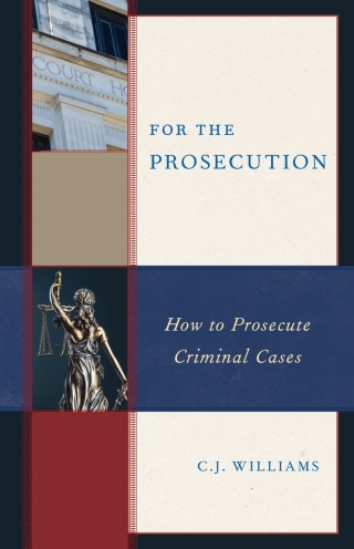 Cover image: For the Prosecution 1st edition 9781538138472