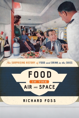 Cover image: Food in the Air and Space 1st edition 9781442272392