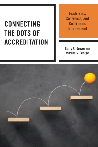 Cover image: Connecting the Dots of Accreditation 1st edition 9781475862218