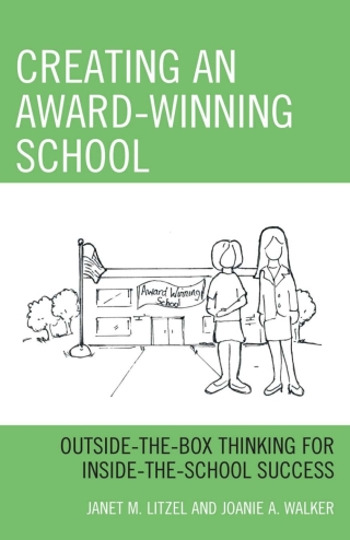 Cover image: Creating an Award-Winning School 1st edition 9781475860832