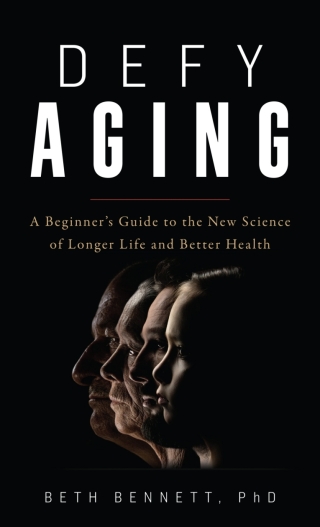 Titelbild: Defy Aging 1st edition 9781538155141