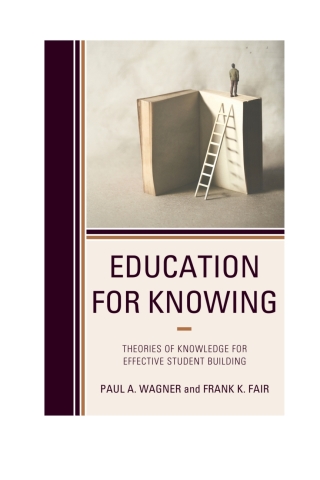 Imagen de portada: Education for Knowing 1st edition 9781475848144