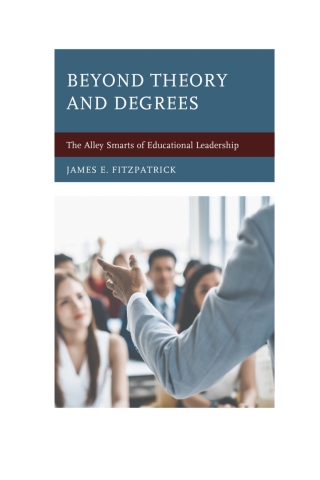 Imagen de portada: Beyond Theory and Degrees 1st edition 9781475851083