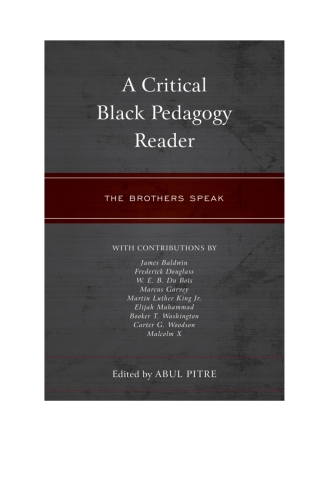 Imagen de portada: A Critical Black Pedagogy Reader 1st edition 9781475848205