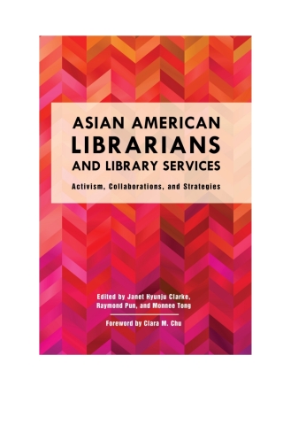 Imagen de portada: Asian American Librarians and Library Services 1st edition 9781442274921