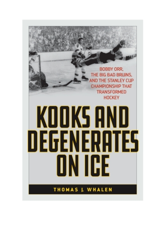 صورة الغلاف: Kooks and Degenerates on Ice 1st edition 9781538155936