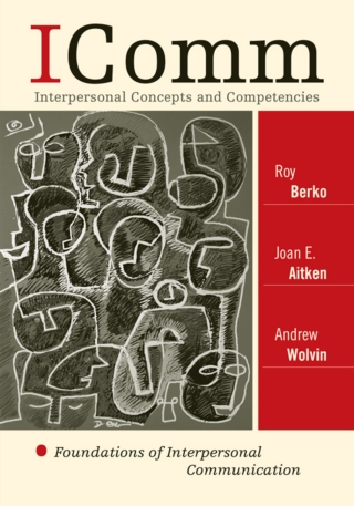 Cover image: ICOMM: Interpersonal Concepts and Competencies 1st edition 9780742599628